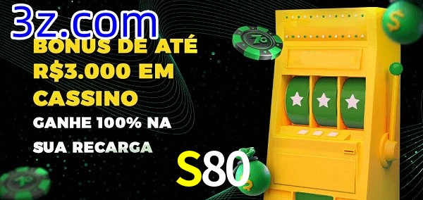 S80 melhor bônus de depósito